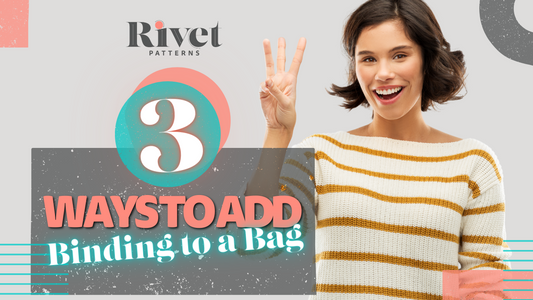 Three Ways to Add Binding to a Bag