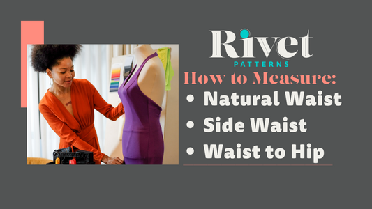 Natural Waist, Side Waist, Waist to Hip...How to measure!